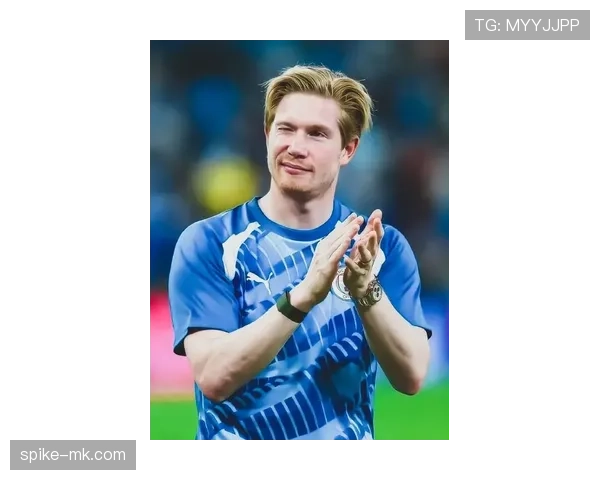 凯文·德布劳内本赛季状态回暖，中场核心作用持续提升